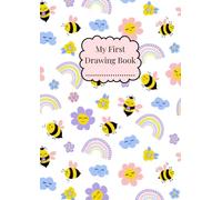 Busy Bees - My First Drawing Book: Keepsake Scribble Book for Toddlers | Personalise Cover with Name | Large A4 Blank Sketch Pad for Kids and ... White Pages (Little Noodlings ~ Busy Bees)