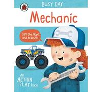 Busy Day: Mechanic: An action play book