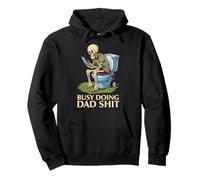 Busy Doing Dad Shit Skeleton Toilet Funny Father's Day Pullover Hoodie