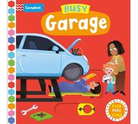 Busy Garage: A Push, Pull, Slide Book (Campbell Busy Books, 5)