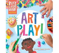 Busy Little Hands: Art Play!: Activities for Preschoolers