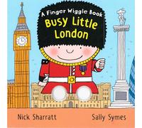 Busy Little London: A Finger Wiggle Book