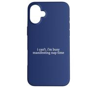 Busy Manifesting Nap Time Funny Sarcastic Meme Humor Minimal Case for iPhone 16 Plus