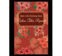 Busy Moms Club Coloring Book: Mandala, Simple quick Coloring, Simple things to lighten the mood of motherhood.