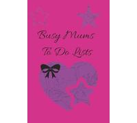 Busy Mums To Do List