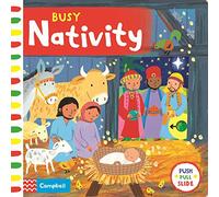 Busy Nativity: A Push, Pull, Slide Book - the perfect Christmas gift for toddlers! (Campbell Busy Books, 22)