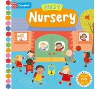 Busy Nursery : A Push, Pull, Slide Book