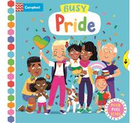 Busy Pride : A Push, Pull and Slide Book
