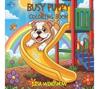 BUSY PUPPY: COLORING BOOK