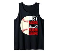 Busy Raising Ballers Season Loading Baseball Parent Mom Dad Tank Top