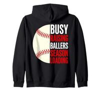 Busy Raising Ballers Season Loading Baseball Parent Mom Dad Zip Hoodie