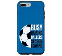 Busy Raising Ballers Season Loading Soccer Case for iPhone 7 Plus/8 Plus