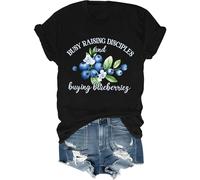 Busy Raising Disciples & Buying Blueberries Shirt Busy Raising Disciples and Buying Blueberries T-Shirt Black