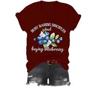Busy Raising Disciples & Buying Blueberries Shirt, Busy Raising Disciples and Buying Blueberries V-Neck Tshirt Claret