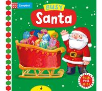 Busy Santa : A Push, Pull, Slide Book