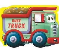 Busy Truck (Die-Cut Shaped Vehicles)