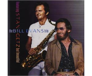 But Beautiful [Audio CD] The Bill Evans Trio Featuring Stan Getz