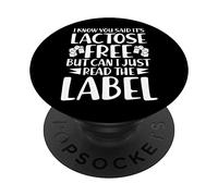 But Can I Just Read The Label Dairy Free Funny Lactose Free PopSockets Swappable PopGrip