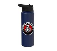 BUT DID You DIE Stainless Steel Insulated Water Bottle