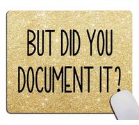 But Did You Document It Mouse Pad, Funny Work Mouse Pad, Small Rectangle Mouse Pads for Desk, Mini Travel Mousepad for Wireless Computer Laptop, Office Desk Accessories, 9.4"x7.9"