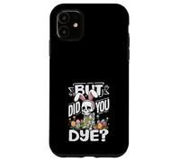 But Did You Dye Funny Easter Skeleton Bunny Ears Pun Case for iPhone 11