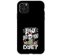 But Did You Dye Funny Easter Skeleton Bunny Ears Pun Case for iPhone 11 Pro Max