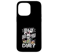 But Did You Dye Funny Easter Skeleton Bunny Ears Pun Case for iPhone 14 Pro Max