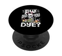But Did You Dye Funny Easter Skeleton Bunny Ears Pun PopSockets Adhesive PopGrip