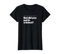 But Did You Put in A Ticket Sarcasm Tech Support Office IT Value Graphic T-Shirt, Women, Black, XL
