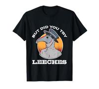 But Did You Try Leeches Plague Doctor Middle Age Medicines T-Shirt
