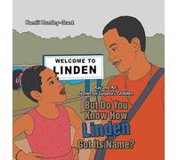 But Do You Know How Linden Got Its Name?
