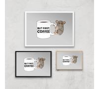 But First Coffee Giclee Art Print - A4 - Print Only