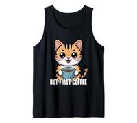 But First Coffee Tank Top