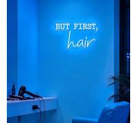 But First Hair Neon Sign Custom Salon Led Light Sign