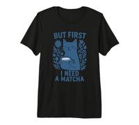 But First I Need A Matcha Cat Mom Vintage Premium T-Shirt