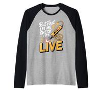 But First Let Me Check if It's Live Electrician Raglan Baseball Tee