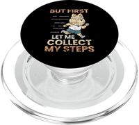 But First Let Me Collect My Steps Step Walking 10000 Steps PopSockets PopGrip for MagSafe