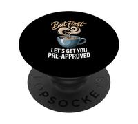 But First Let's Get You Pre-Approved PopSockets Adhesive PopGrip