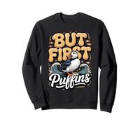 But First Puffins Seabird Bird Watching Lover Sweatshirt