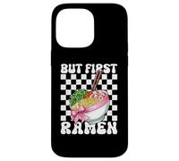 But First Ramen Japanese Noodles Instant Lunch Girl Coquette Case for iPhone 14 Pro Max