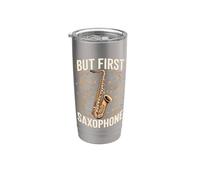 But First Saxophone Sax Player Stainless Steel Insulated Tumbler