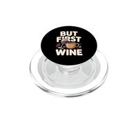 But First Wine Sommelier Wine Lover Tasting PopSockets PopGrip for MagSafe