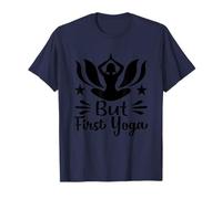But First Yoga Meditation Morning Lotus Pose T-Shirt
