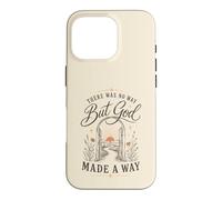 But God Made A Way Christian Faith Inspirational Quote Case for iPhone 16 Pro