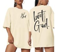 But God Shirt Women Oversized Christian Tshirt Faith Sayings Jesus Graphic Tee Religious Short Sleeve Tops, Apricot, S