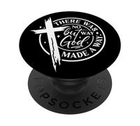 But God There Was No Way Made A Way Jesus Cross Womens Girls PopSockets Adhesive PopGrip