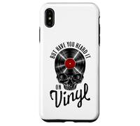 But Have You heard It On Vinyl Record Collector Gothic Skull Case for iPhone XS Max
