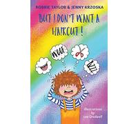 But I Don't Want a Haircut