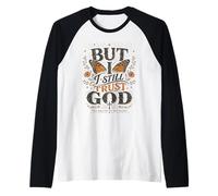 But I Still Trust God Christian Faith Butterfly Floral Raglan Baseball Tee