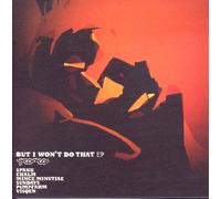But I Won't Do That EP (2001)